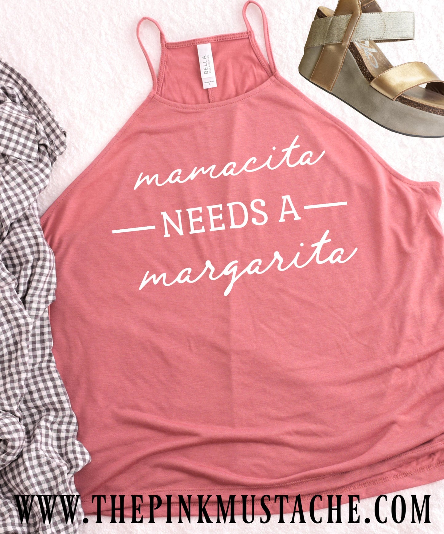 Mamacita Needs A Margarita Tank