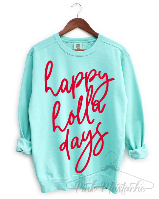 Comfort Colors Chalky Mint Happy Holla Days Sweatshirt - Adult Sizes