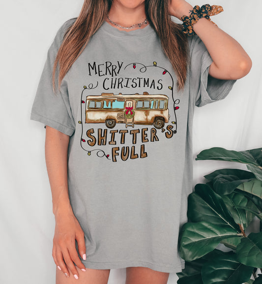 Comfort Colors or Bella Funny Merry Christmas Shitter's-Full Shirt / Christmas T-Shirt Bleached/ Christmas Vacation