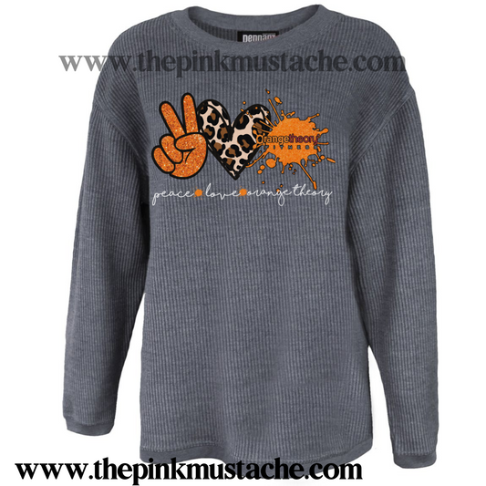 Peace Love Orange Theory Cord Crew - Pennant Sportswear Long Oversized Sweatshirt