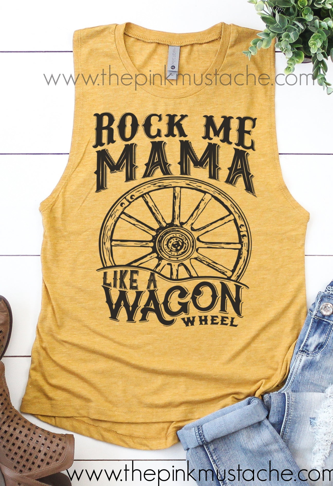 Rock Me Mama Muscle Tank / Country Western Tank Top/ Wagon Wheel