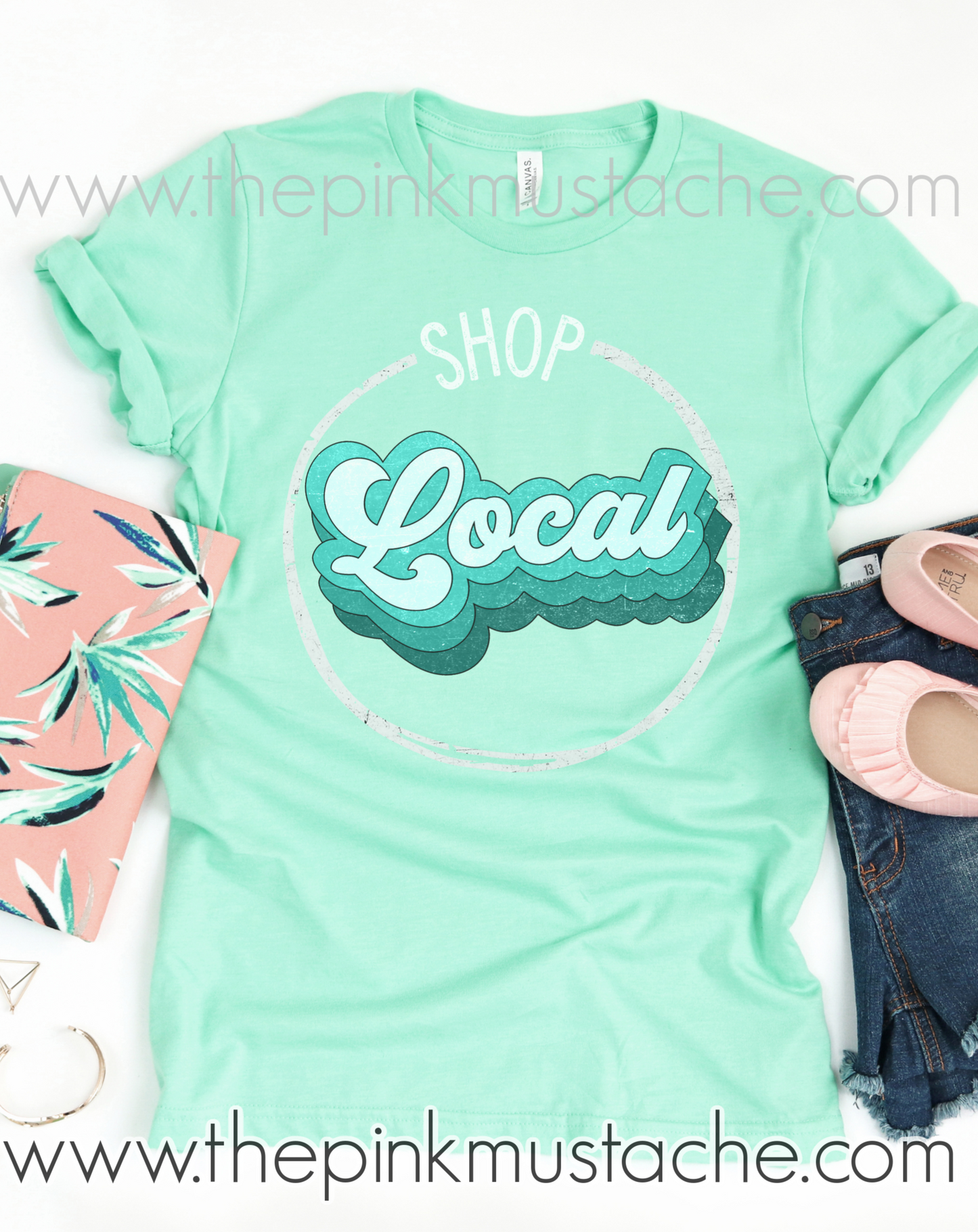 Shop Local - Support Local Tee- Support Small Business Bella Canvas Tee