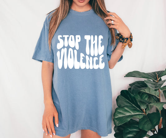 Comfort Colors - STOP THE VIOLENCE Tee
