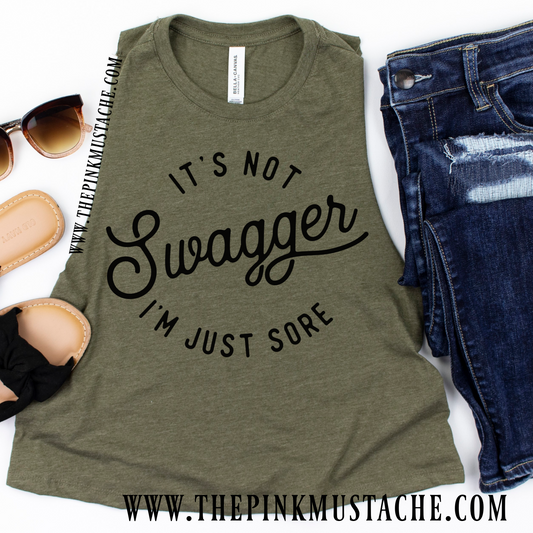 It's Not Swagger, I'm Just Sore Cropped Tank /Crossfit / Workout Tank