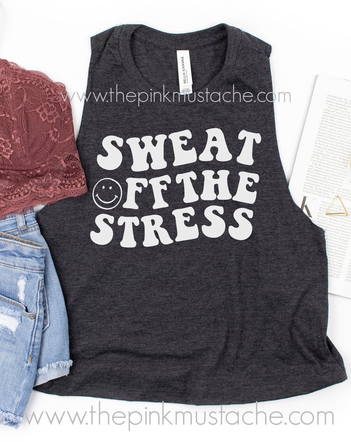 Sweat Off The Stress CROPPED Racerback Tank /Funny Workout Tank