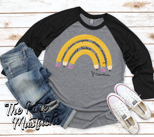 Rainbow Pencil Heart Teacher Raglan Tee/ Peace Love Teaching Tee/ Teachers Gift Shirt