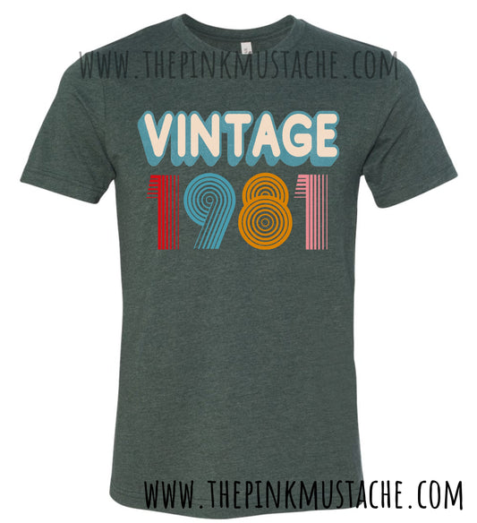 Vintage 1981 - 40th Birthday Shirt/ Custom Birthday Shirt/ Every Year Available