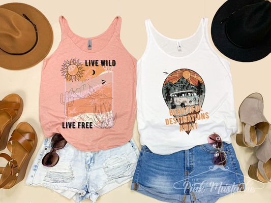 Live Wild Live Free Tank/ Beautiful Destinations Await Tank / Summer Tanks / Exploration Tanks