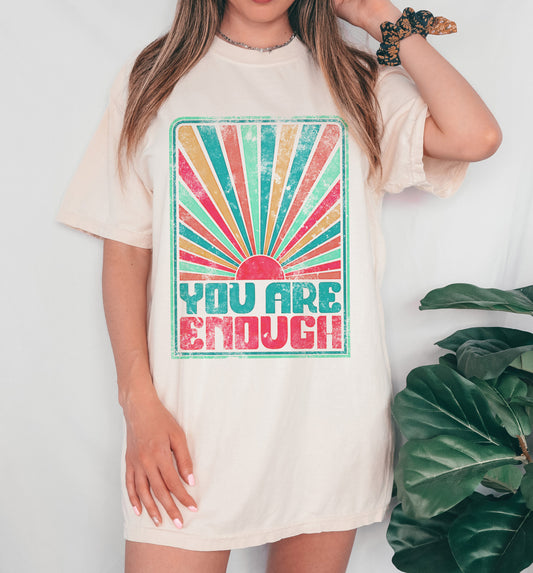 Comfort Colors or Bella Canvas You Are Enough Mental Health Tee- Mental Health Awareness Tee/ Retro Tee